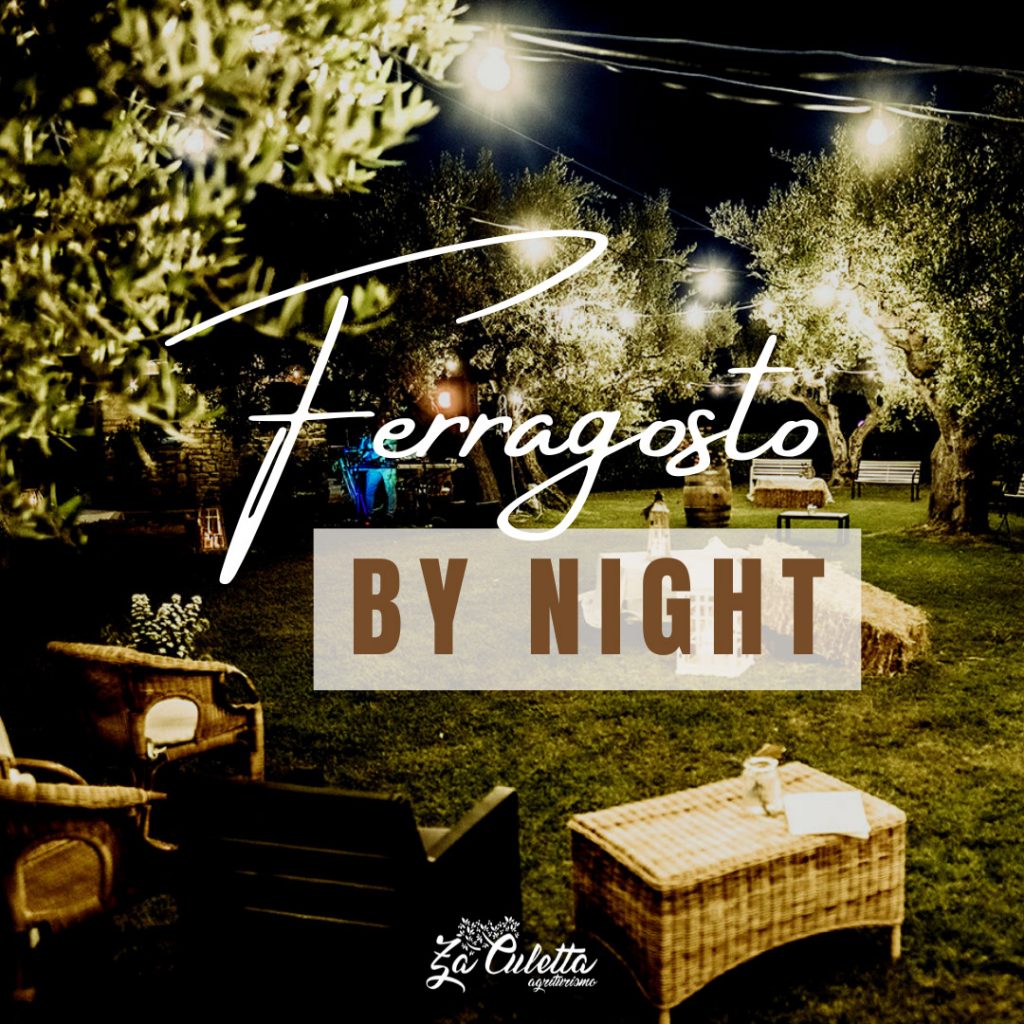 Ferragosto By Night!